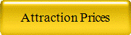 Attraction Prices
